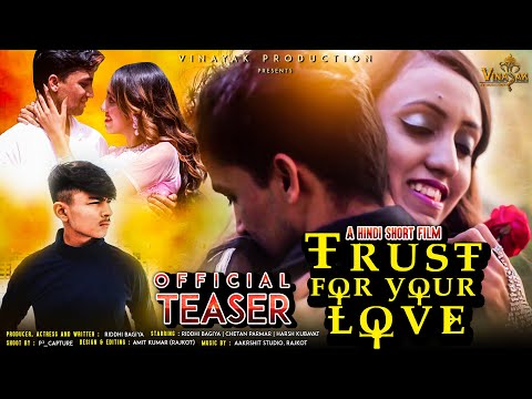 Trust For Your Love | Official Trailer | Love story | Riddhi bagiya | Chetan parmar