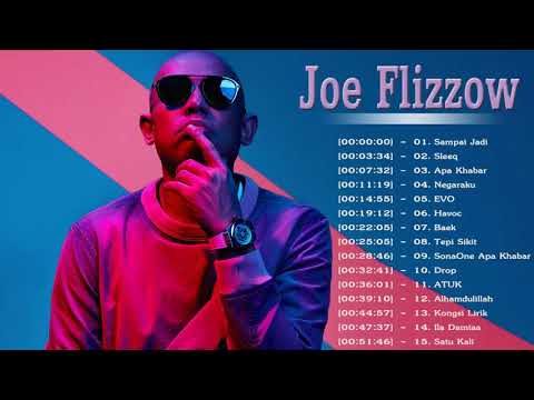 Yang terbaik dari joe flizzow lagu baru malaysia 2018