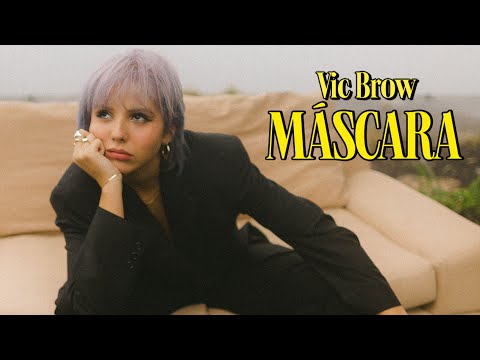 Vic Brow - Máscara
