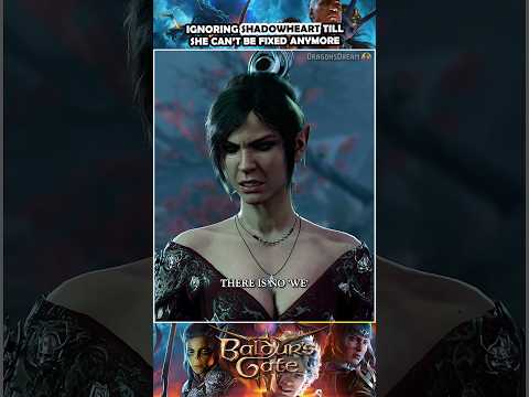 When Shadowheart can't be fixed anymore | Baldur's Gate 3