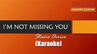 [KARAOKE] I&#39;m Not Missing You - Stacie Orrico