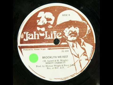 Mikey Jarrett - Brooklyn We Rest