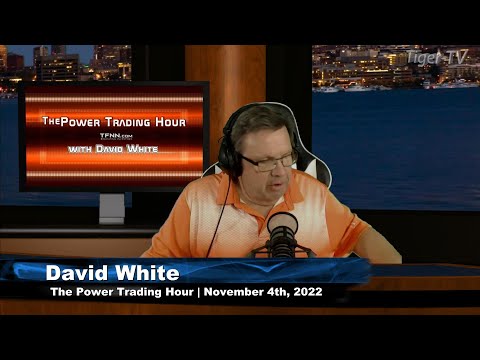 November  4th, Power Trading Hour on TFNN - 2022