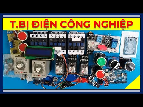 Các Thiết Bị Điện Công Ngiệp Trong Điều Khiển Tự Động Hóa | Nguyễn Thế Sơn