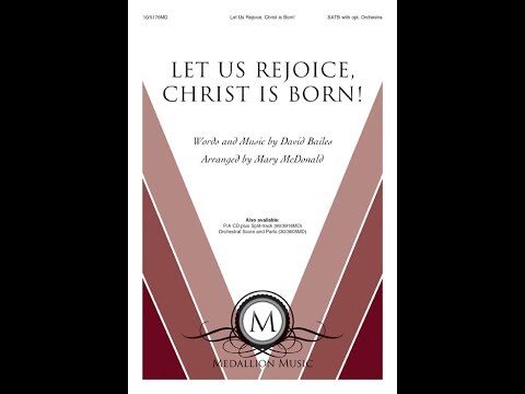 Let Us Rejoice, Christ Is Born! (SATB) - Mary McDonald
