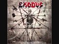 Exodus - A Perpetual State Of Indifference/Good Riddance