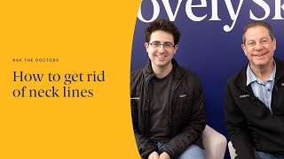 What is tech neck? Drs. Joel and Daniel Schlessinger discuss neck and decollete aging