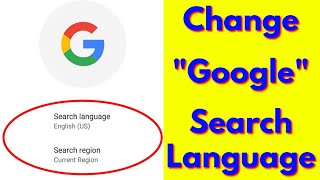 How to Change Google Search Language & Region on Android/ios