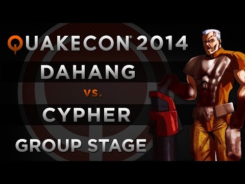 DaHanG vs Cypher - QuakeCon 2014 (Groupstage)