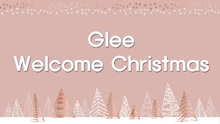 glee 글리 - welcome christmas lyrics 가사 해석