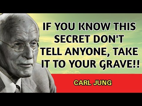 If You Know This Secret, Take It To Your Grave - Don't Tell Anyone | Carl Jung