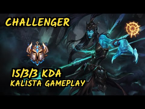 HolyPhoenix (KALISTA) vs EZREAL - 15/3/3 KDA BOTTOM ADC CHALLENGER GAMEPLAY - EUW