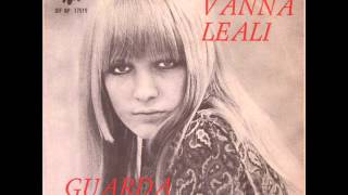 VANNA LEALI       L'AMORE C'E'      1969