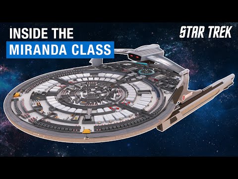 Inside the USS Reliant, the Miranda Class