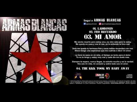 Armas blancas mi amor
