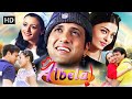 Albela 2001 Full Hindi Movie HD Govinda Aishwarya Rai Jackie Shroff Namrata Romantic Comedy
