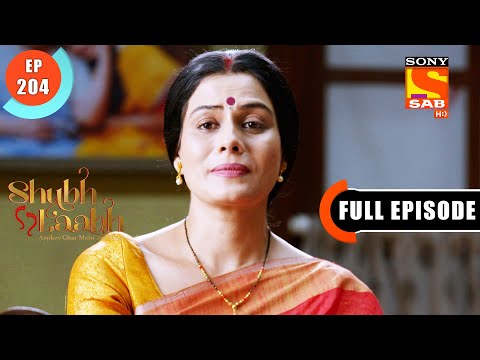 Maya's Contentment- Shubh Laabh-Apkey Ghar Mein-Ep 204-Full Episode-12 May 2022