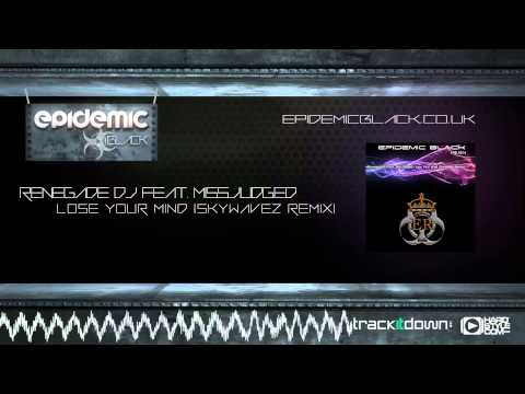 [EPBLK014B] Renegade DJ feat. MissJudged - Lose Your Mind (Skywavez Remix)