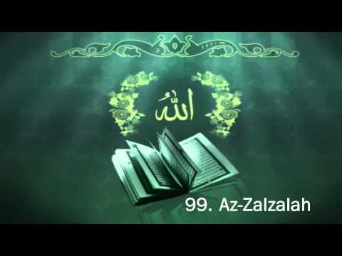 Surah 99. Az-Zalzalah - Sheikh Maher Al Muaiqly