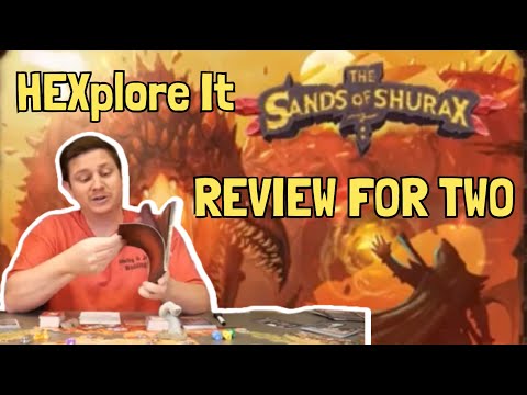 Hexplore It Sands of Shurax : A Review for Two