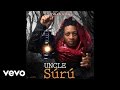 Jon Oogah Uncle Suru Audio