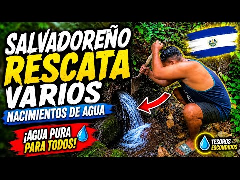 Salvadoreño rescata nacimientos de agua en San Francisco Javier Usulután 