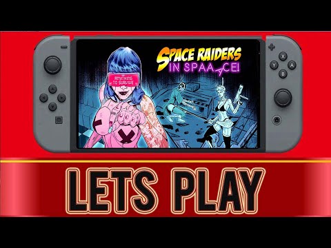 Space Raiders In Space Nintendo Switch Story Mode