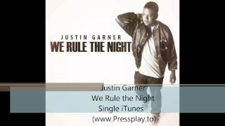Justin Garner - We Rule the Night - Single iTunes(2012)