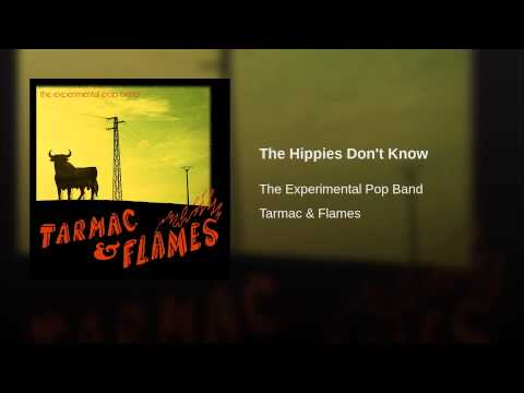 The Hippies Don't Know