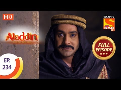 Aladdin - Ep 234 - Full Episode - 9th July, 2019