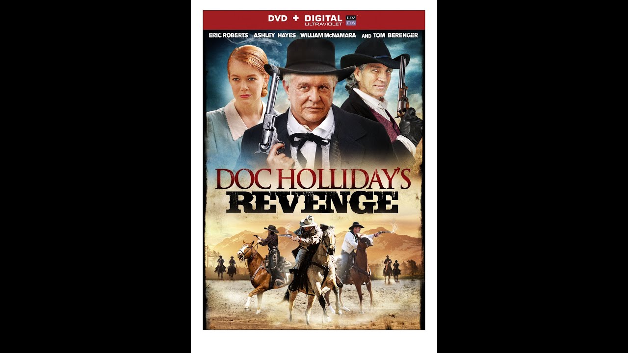 Doc Holliday's Revenge - (official trailer)