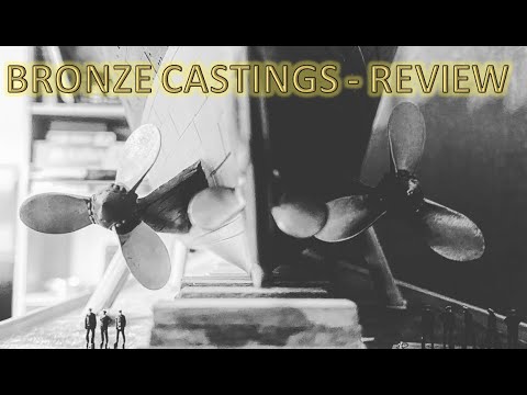 1:200 Titanic Add on Review 1 - Cast Bronze Propellors and Anchors