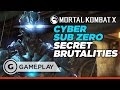 Cyber Sub Zero's Secret Brutalities - Mortal Kombat XL