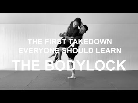 THE FIRST TAKEDOWN EVERYONE SHOULD LEARN: THE BODY LOCK #bjj #nogijiujitsu #takedowns #wrestling