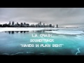 L.A. Crash Soundtrack - Hands In Plain Sight