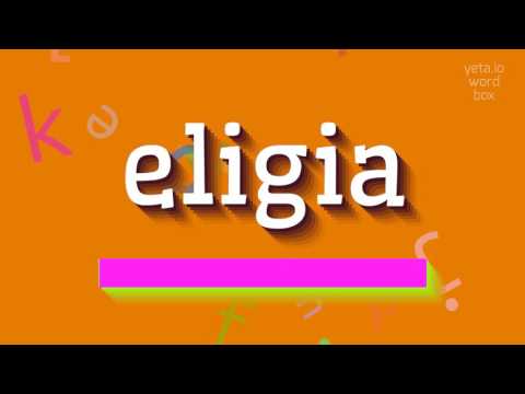 How to say "eligia"! (High Quality Voices)