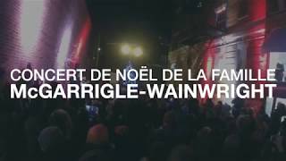 Concert de Noël de la famille McGarrigle-Wainwright