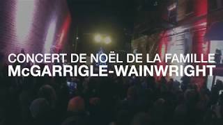 Concert de Noël de la famille McGarrigle-Wainwright