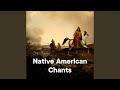 Native American Chants, Vol. 2