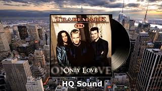 Trademark - Miss You Finally (HQ Sound)