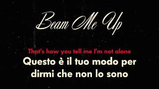 P!nk - Beam Me Up (testo e traduzione)