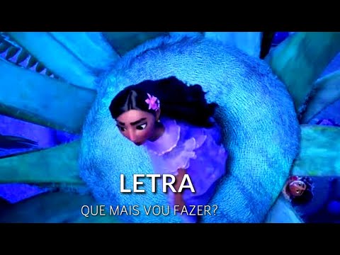 encanto - que mais vou fazer? (Letra) | Larissa Cardoso, Mari Evangélista