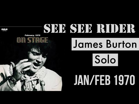 See See Rider Through The Years - On Stage Version (James Burton solo)