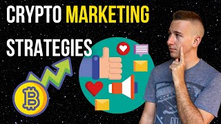 How to promote your cryptocurrency - crypto marketing strategy