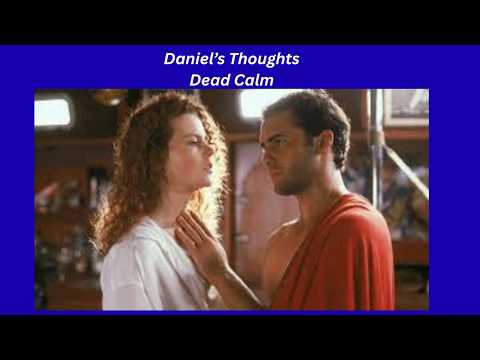 Dead Calm: un horror/thriller spaventoso con Nicole Kidman