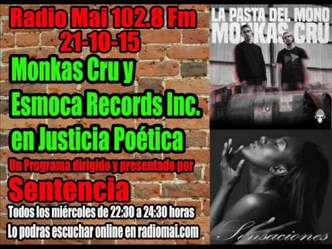 Entrevista a Esmoca Records Inc en Justicia Poética por Sentencia Radio Mai 102.8 FM ZGZ