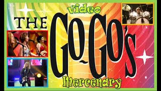 The Go-Go&#39;s &#39; Mercenary &#39; Video Redux 2021. Contemporary Classic