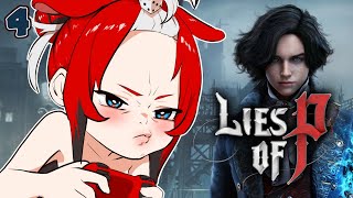 ≪Lies of P≫ mole rat gamin #4【SPOILER WARNING】