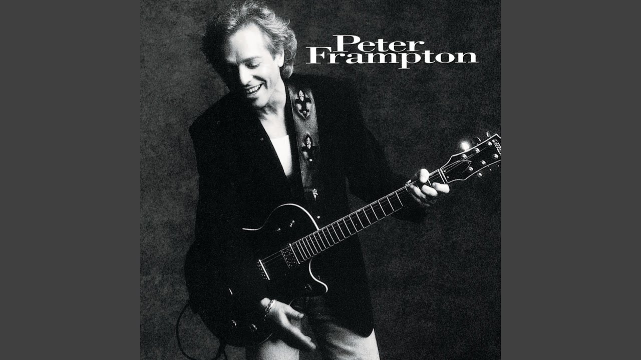 Peter Frampton - You Can Be Sure