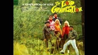 The Love Generation - The Bummer (Guide me home) [1968]
